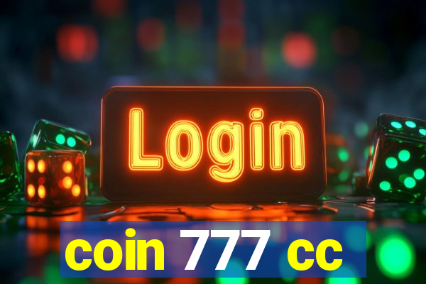 coin 777 cc