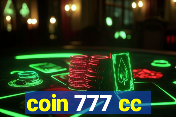 coin 777 cc