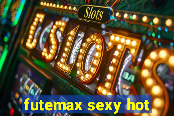 futemax sexy hot