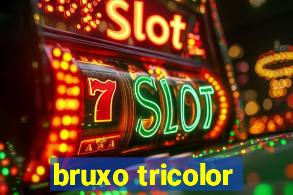 bruxo tricolor