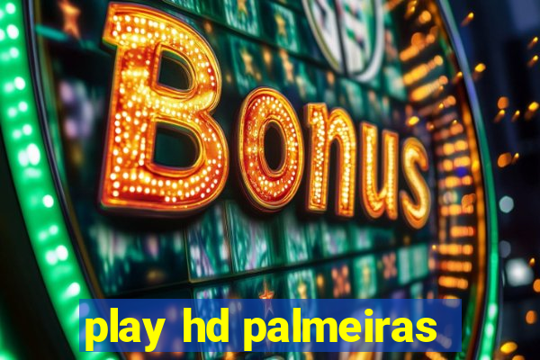 play hd palmeiras