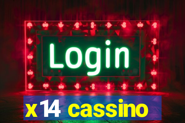 x14 cassino