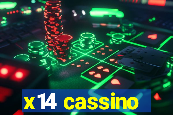 x14 cassino