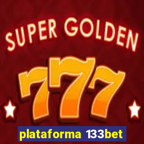 plataforma 133bet