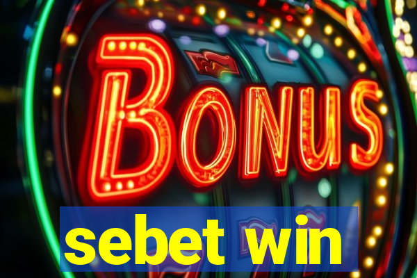 sebet win