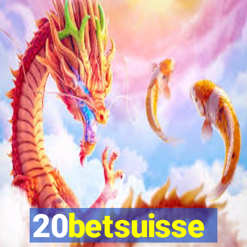 20betsuisse