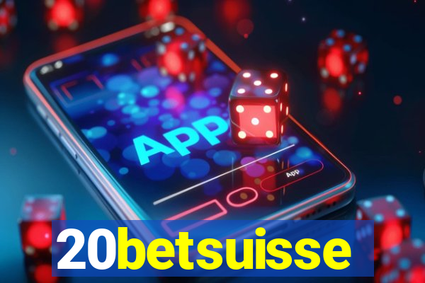 20betsuisse