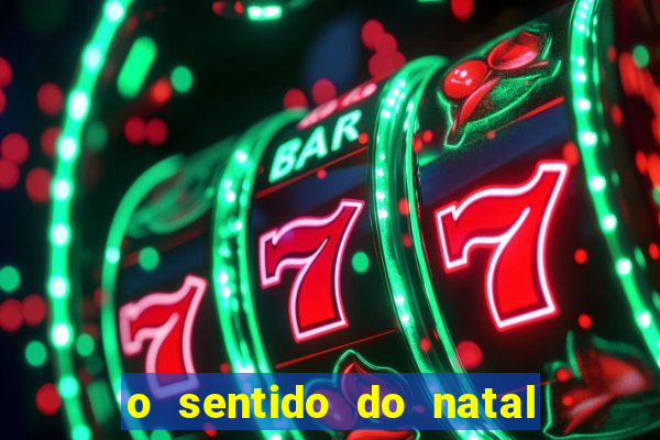 o sentido do natal - turma do printy