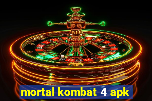 mortal kombat 4 apk