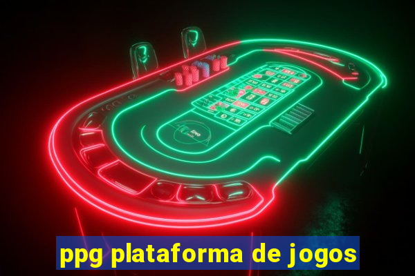 ppg plataforma de jogos