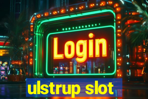 ulstrup slot