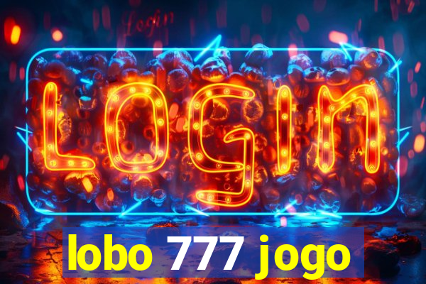 lobo 777 jogo