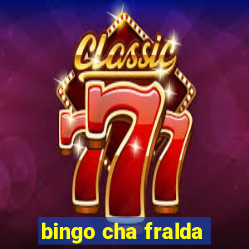 bingo cha fralda