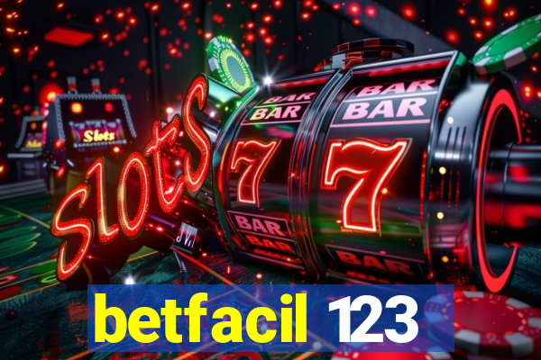 betfacil 123