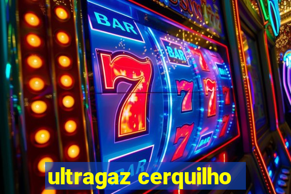 ultragaz cerquilho