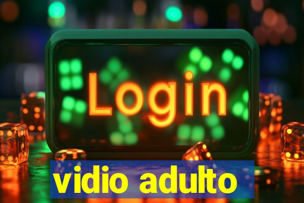 vidio adulto