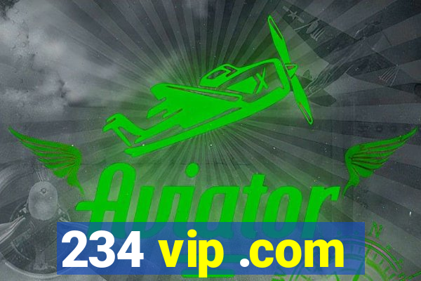 234 vip .com