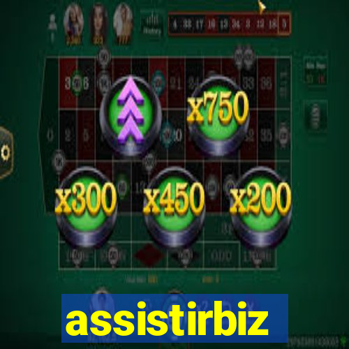 assistirbiz