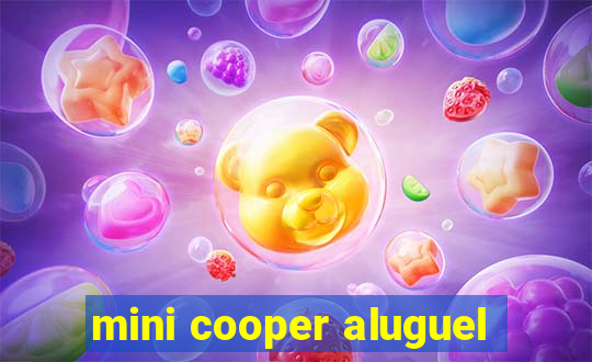 mini cooper aluguel