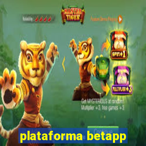 plataforma betapp