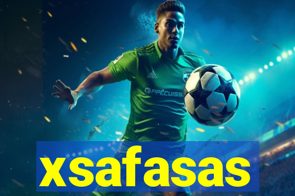 xsafasas