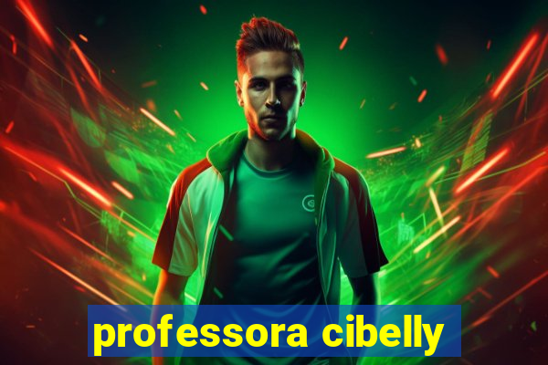 professora cibelly