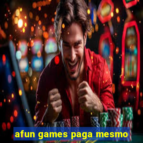 afun games paga mesmo