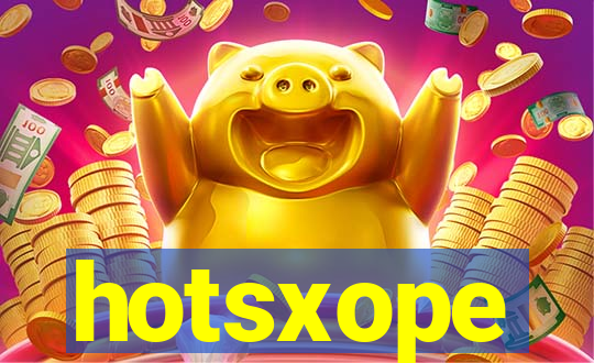 hotsxope