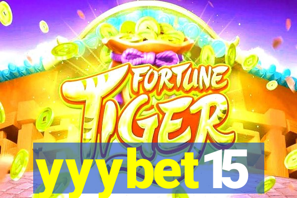 yyybet15