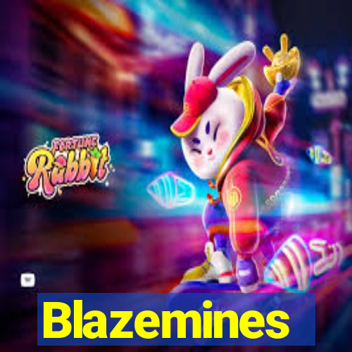 Blazemines