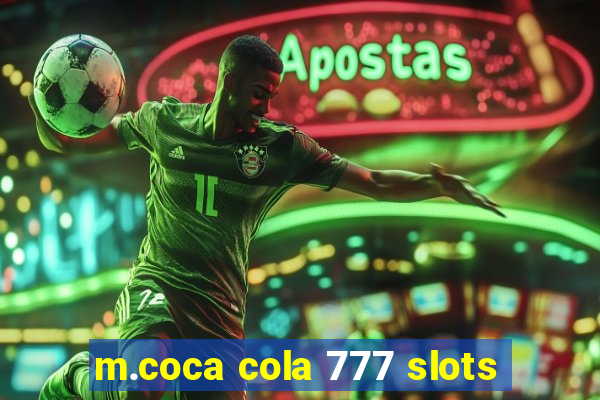 m.coca cola 777 slots