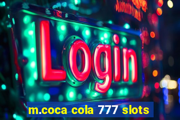 m.coca cola 777 slots