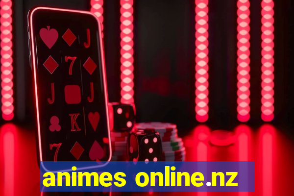 animes online.nz