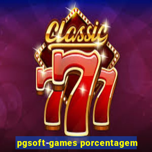 pgsoft-games porcentagem