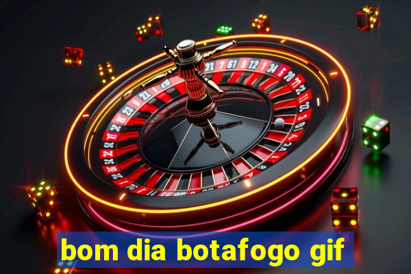 bom dia botafogo gif