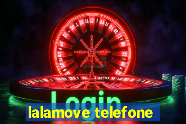 lalamove telefone