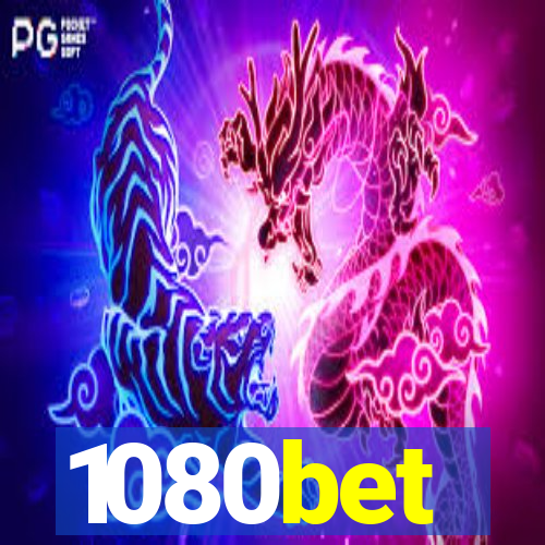 1080bet