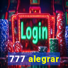 777 alegrar