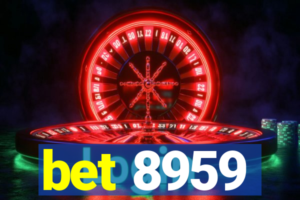 bet 8959