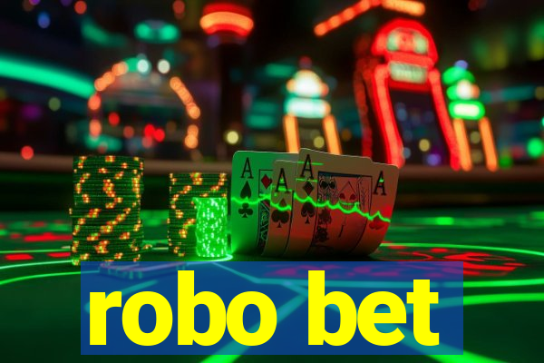 robo bet