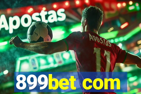 899bet com