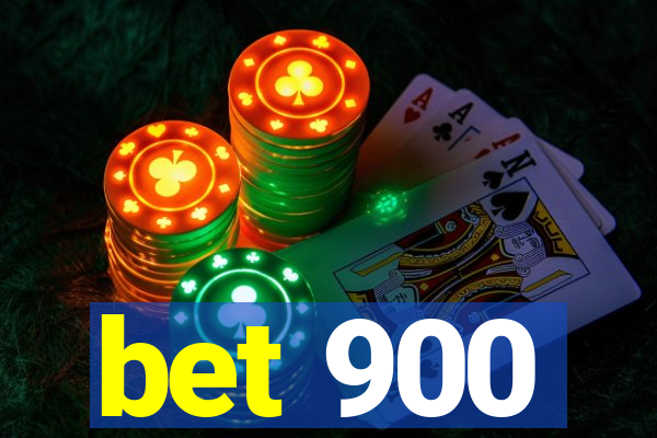 bet 900