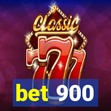 bet 900