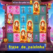 frase de caixinha de natal