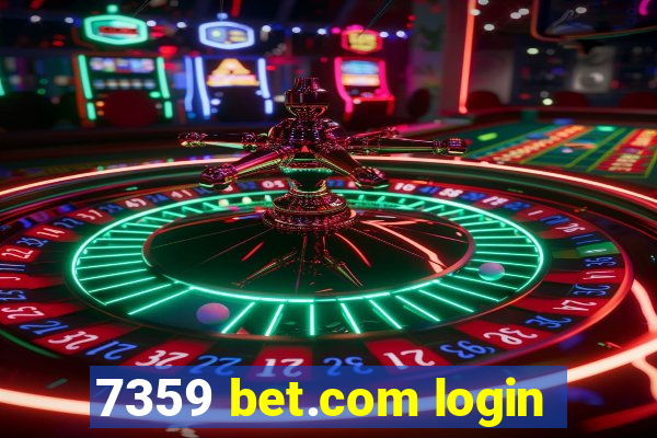 7359 bet.com login