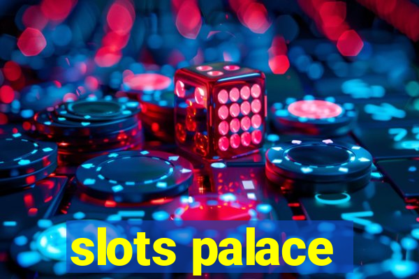 slots palace