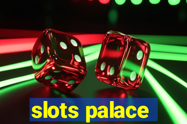 slots palace