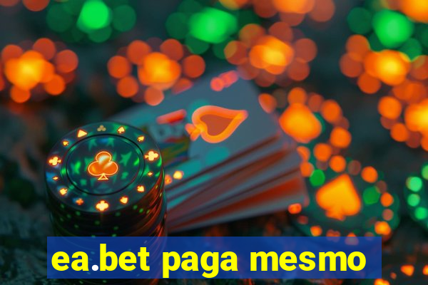 ea.bet paga mesmo