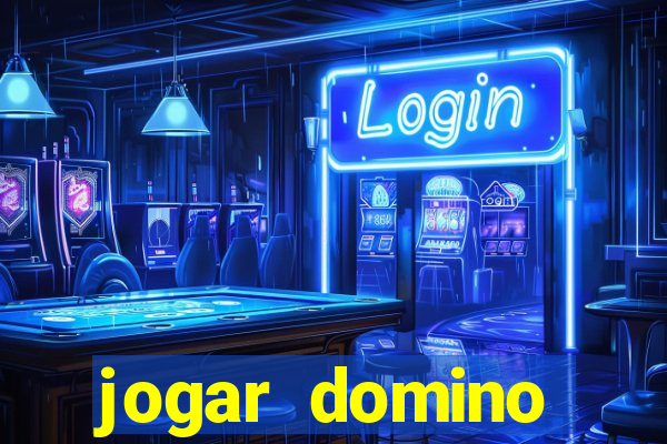 jogar domino valendo dinheiro