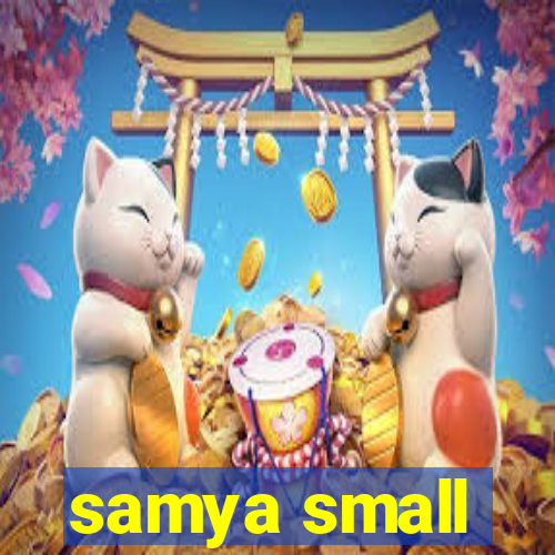 samya small